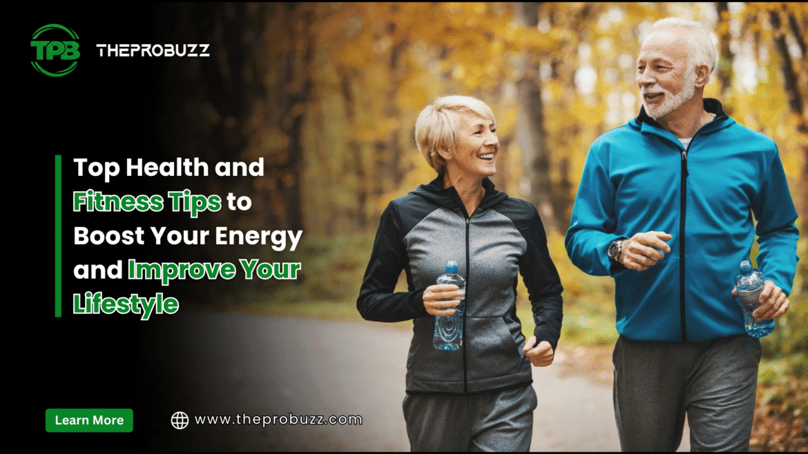 Top Health and Fitness Tips