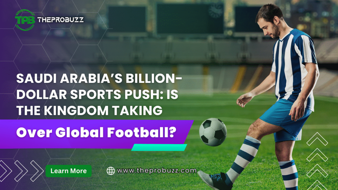 Saudi Arabia sports takeover football 2025 Cristiano Ronaldo Neymar