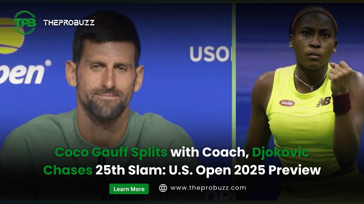 Coco Gauff and Novak Djokovic U.S. Open 2025 spotlight