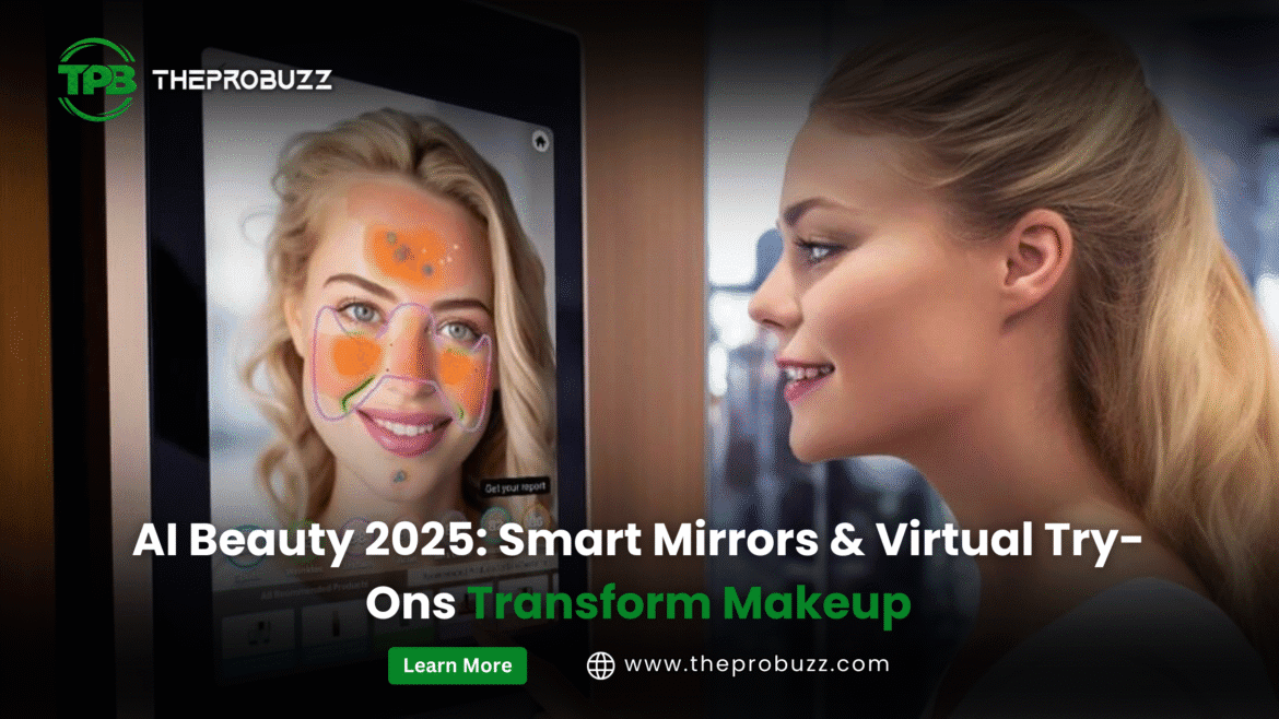 AI beauty 2025 with smart mirrors and virtual try-ons